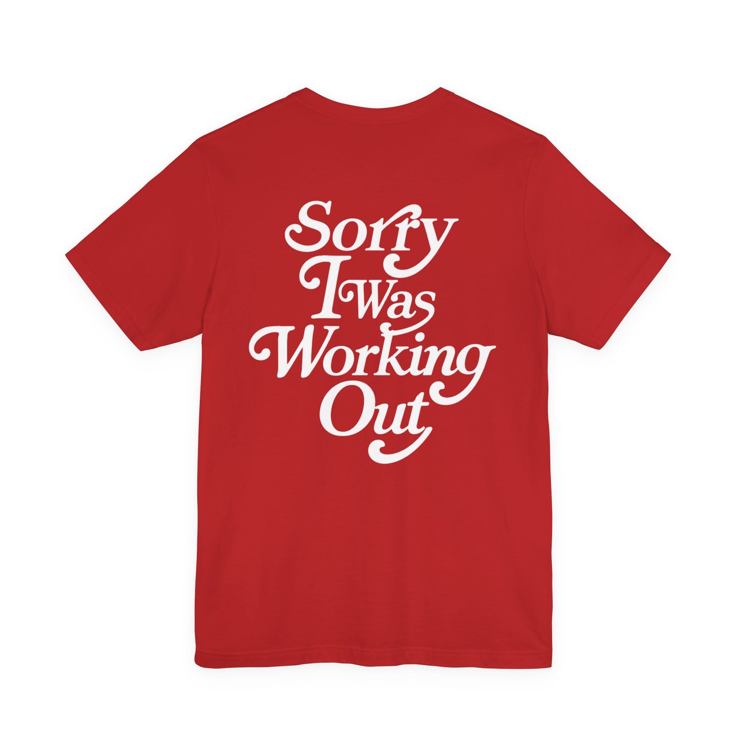Sorry I Was Working Out Eclipse Tee