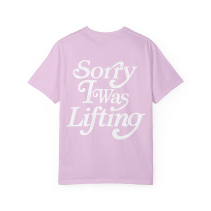 Sorry I Was Lifting Barbell T-Shirt