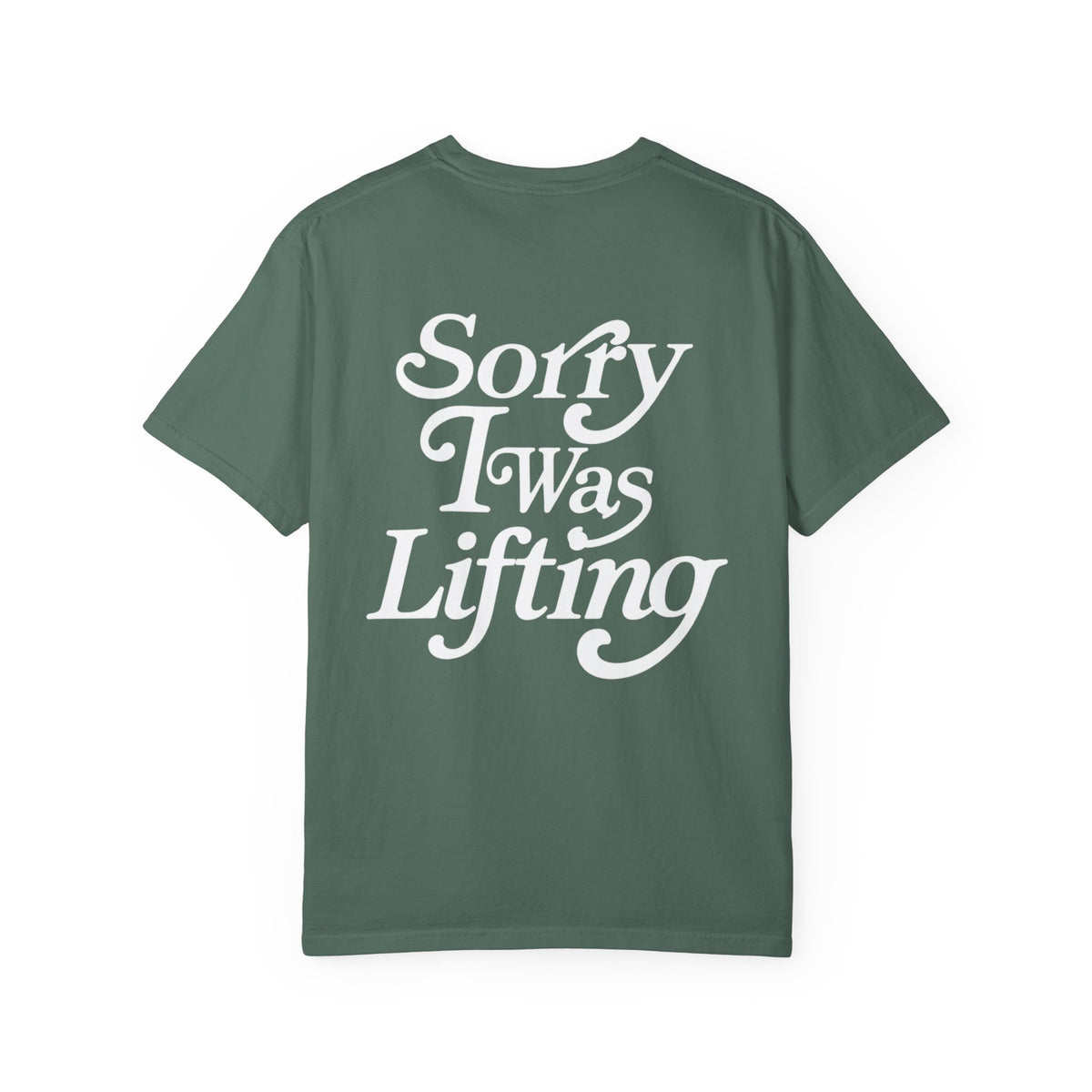 Sorry I Was Lifting Barbell T-Shirt